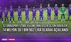 52 Orduspor Futbol Kulübü'nün Geçen Sezon Giderleri 74 Milyon 361 bin 962 Lira Olarak Açıklandı