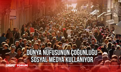 Dünya nüfusunun çoğunluğu sosyal medya kullanıyor