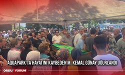 Aquapark da Hayatını Kaybeden M. Kemal Günay Uğurlandı