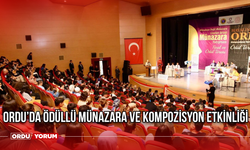 Ordu’da Ödüllü Münazara ve Kompozisyon Etkinliği