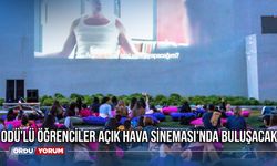 ODÜ'lü Öğrenciler Açık Hava Sineması'nda Buluşacak