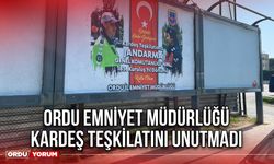 Ordu Emniyet Müdürlüğü Kardeş Teşkilatını Unutmadı