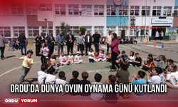 Ordu’da Dünya Oyun Oynama Günü Kutlandı