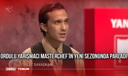 Ordulu Yarışmacı MasterChef'in Yeni Sezonunda Parladı