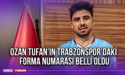 Ozan Tufan'ın Trabzonspor'daki Forma Numarası Belli Oldu