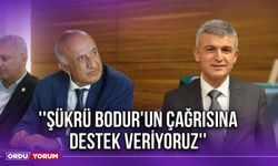 ''Şükrü Bodur'un Çağrısına Destek Veriyoruz''