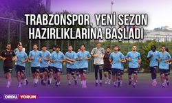 Trabzonspor, Yeni Sezon Hazırlıklarına Başladı