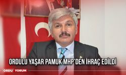 Ordulu Yaşar Pamuk MHP’den İhraç Edildi
