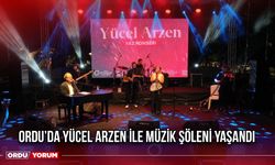 Ordu’da Yücel Arzen ile Müzik Şöleni Yaşandı