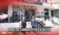 Ordu'da Zambak Oyun Evi Açıldı