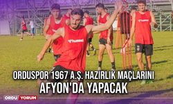 Orduspor 1967 A.Ş. Hazırlık Maçlarını Afyon'da Yapacak