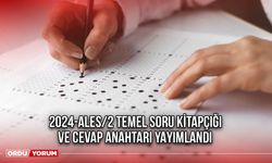 2024-ALES/2 Temel Soru Kitapçığı ve Cevap Anahtarı Yayımlandı