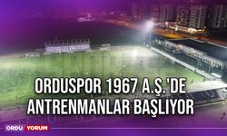 Orduspor 1967 A.Ş.'de Antrenmanlar Başlıyor