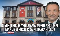Büyükşehir'de yeni atama: Mesut Yeşiltepe İmar ve Şehircilik Daire Başkanı oldu