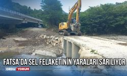 Fatsa'da Sel Felaketinin Yaraları Sarılıyor