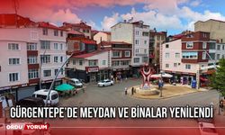 Gürgentepe’de Meydan ve Binalar Yenilendi