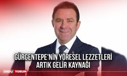 Gürgentepe'nin Yöresel Lezzetleri Artık Gelir Kaynağı