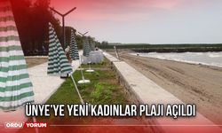 Ünye’ye Yeni Kadınlar Plajı Açıldı