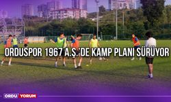 Orduspor 1967 A.Ş.’de Kamp Planı Sürüyor