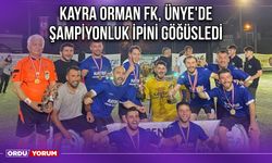 Kayra Orman FK, Ünye'de Şampiyonluk İpini Göğüsledi