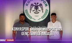 Konyaspor Ordu Demirspor’dan Genç İsim İle Anlaştı
