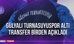 Gülyalı Turnasuyuspor Altı Transfer Birden Açıkladı