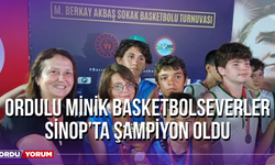 Ordulu Minik Basketbolseverler Sinop’ta Şampiyon Oldu