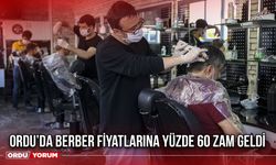 Ordu’da Berber Fiyatlarına Yüzde 60 Zam Geldi