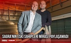 Sagra’nın Eski Sahipleri Mirası Paylaşamadı