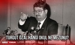 Turgut Özal hangi okul ne mezunu?