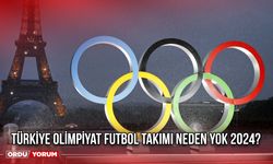 Türkiye olimpiyat futbol takımı neden yok 2024?