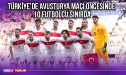 Türkiye'de Avusturya Maçı Öncesinde 10 Futbolcu Sınırda