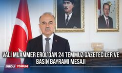 Vali Muammer Erol’dan 24 Temmuz Gazeteciler ve Basın Bayramı Mesajı