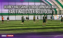 Ulubey Halı Saha Futbol Turnuvası'nda Yarı Finalistler Belli Oldu