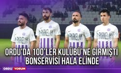 Ordu'da 100'ler Kulübüne Girmişti, Bonservisi Hala Elinde