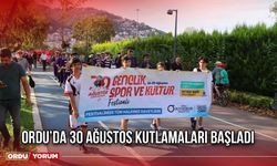 Ordu’da 30 Ağustos Kutlamaları Başladı