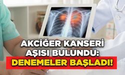 Akciğer Kanseri Aşısı Bulundu: Denemeler Başladı!