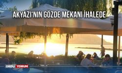 Akyazı'nın Gözde Mekanı İhalede