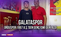 Galataspor, Orduspor 1967 A.Ş.'den Genç İsmi Geri Aldı