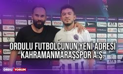 Ordulu Futbolcunun Yeni Adresi Kahramanmaraşspor A.Ş.