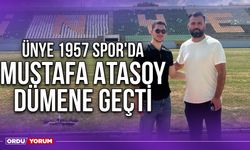 Ünye 1957 Spor'da Mustafa Atasoy Dümene Geçti