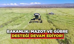 Bakanlık: Mazot ve Gübre Desteği Devam Ediyor!