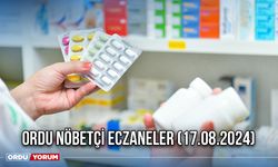 Ordu Nöbetçi Eczaneler (17.08.2024)