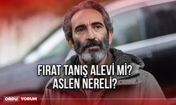 Fırat Tanış alevi mi? Aslen nereli?