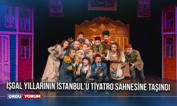 İşgal yıllarının İstanbul'u tiyatro sahnesine taşındı