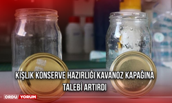 Kışlık konserve hazırlığı kavanoz kapağına talebi artırdı