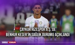 Çaykur Rizespor A.Ş.'de, Benhur Keser'in Sağlık Durumu Açıklandı