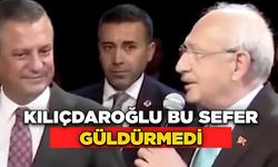 Kılıçdaroğlu Bu Sefer Güldürmedi