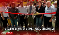 Mesudiye'de Kültür Merkezi Açılışı Gerçekleşti