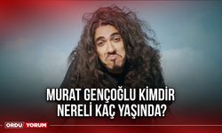 Murat Gençoğlu Kimdir Nereli Kaç Yaşında?